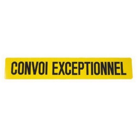 Plaque alu "CONVOI EXCEPTIONNEL"